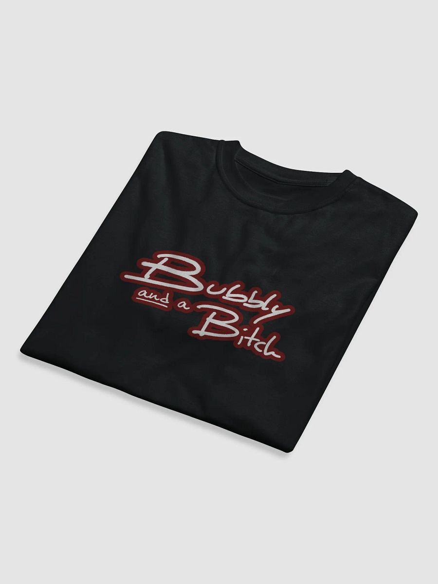 Bubbly and a B*tch (lined design, #6D1616) unisex eco tee product image (8)