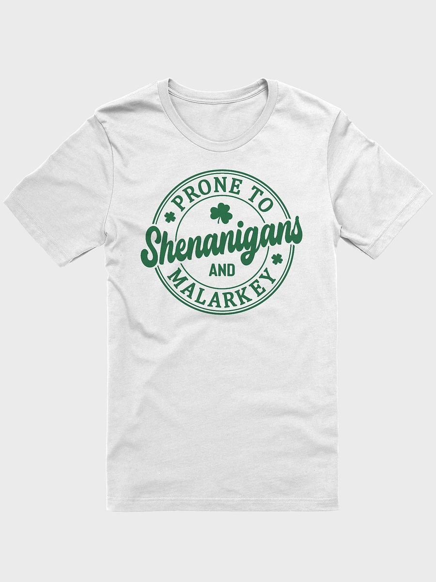 Prone To Shenanigans And Malarky ☘️ Supersoft T-shirt product image (3)