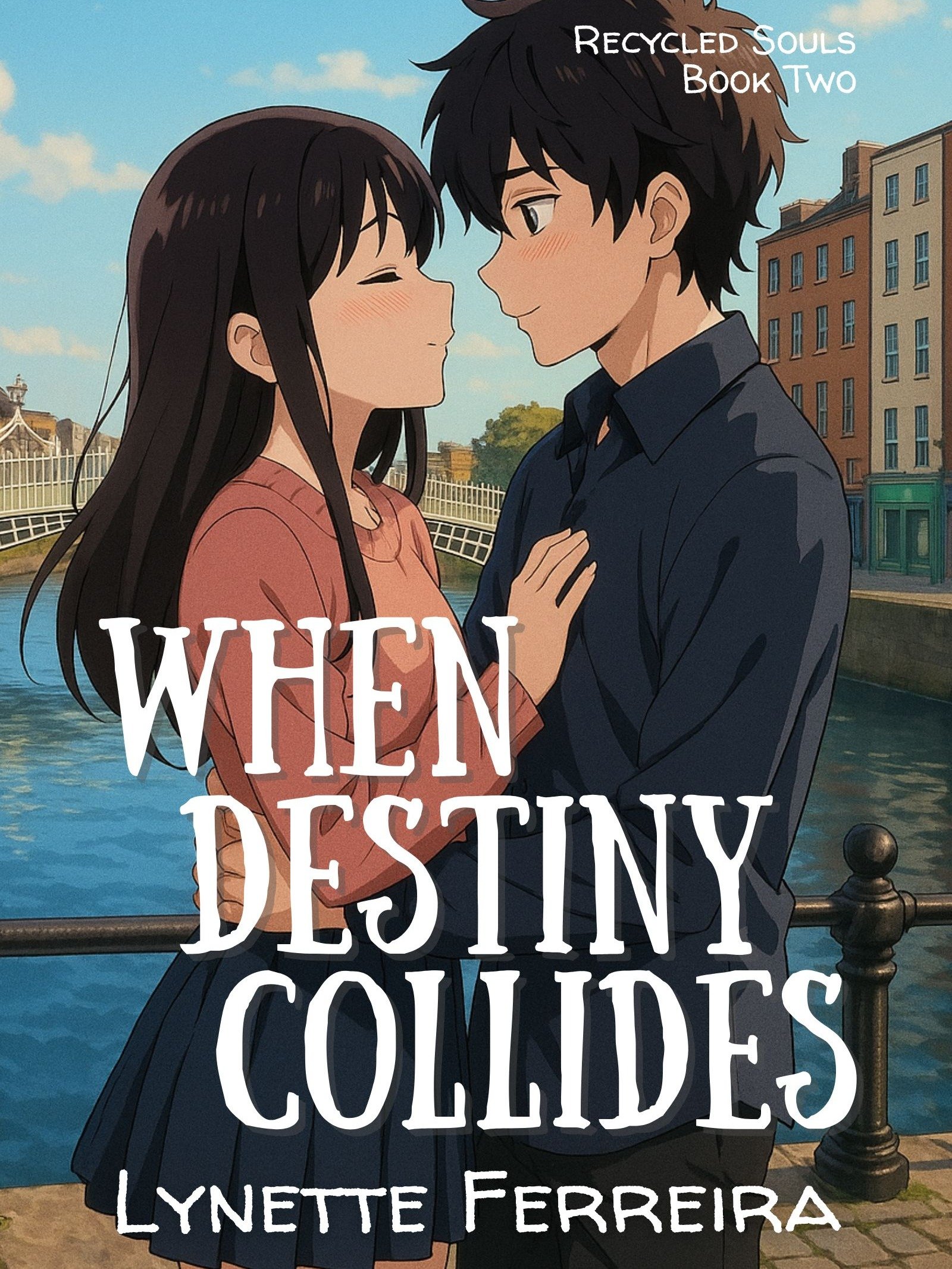 When Destiny Collides (Recycled Souls #2) product image (3)