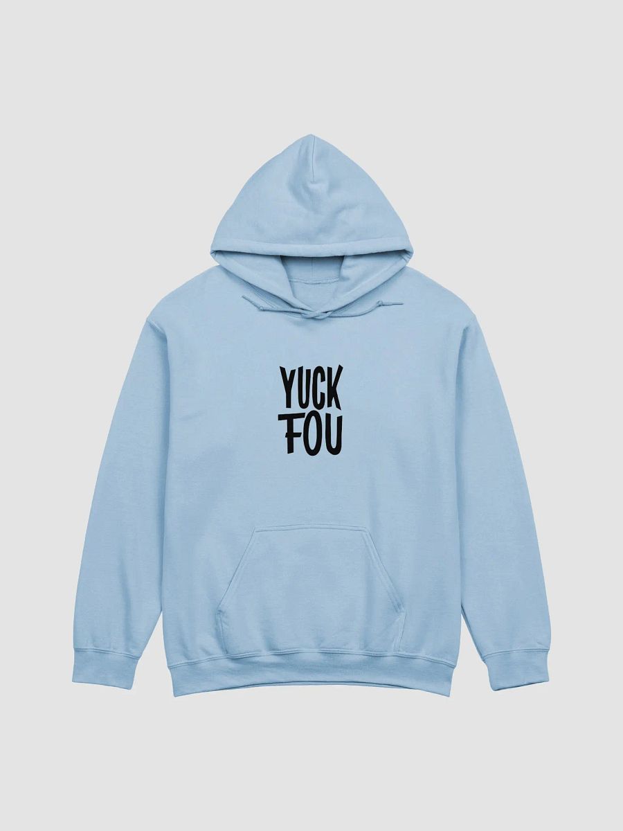 YUCK FOU Classic Hoodie product image (9)