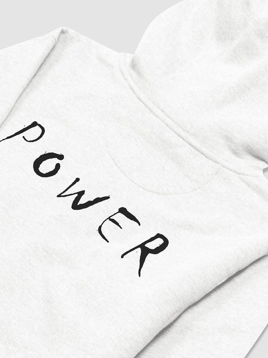 POWER! Hoodie product image (4)