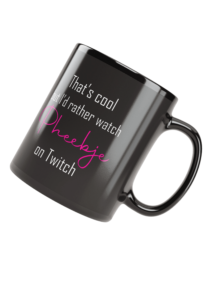 I'd rather watch Pheebje mug product image (4)