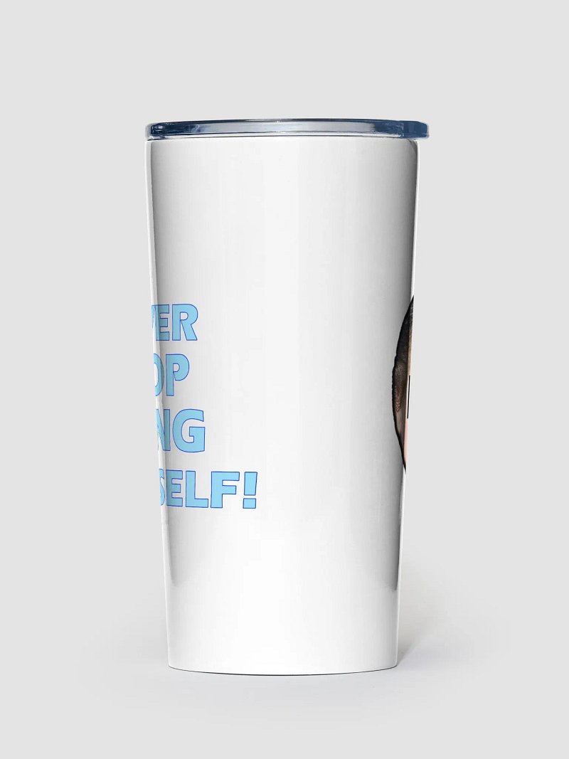 Be Yourself 20oz Stainless Steel Tumbler