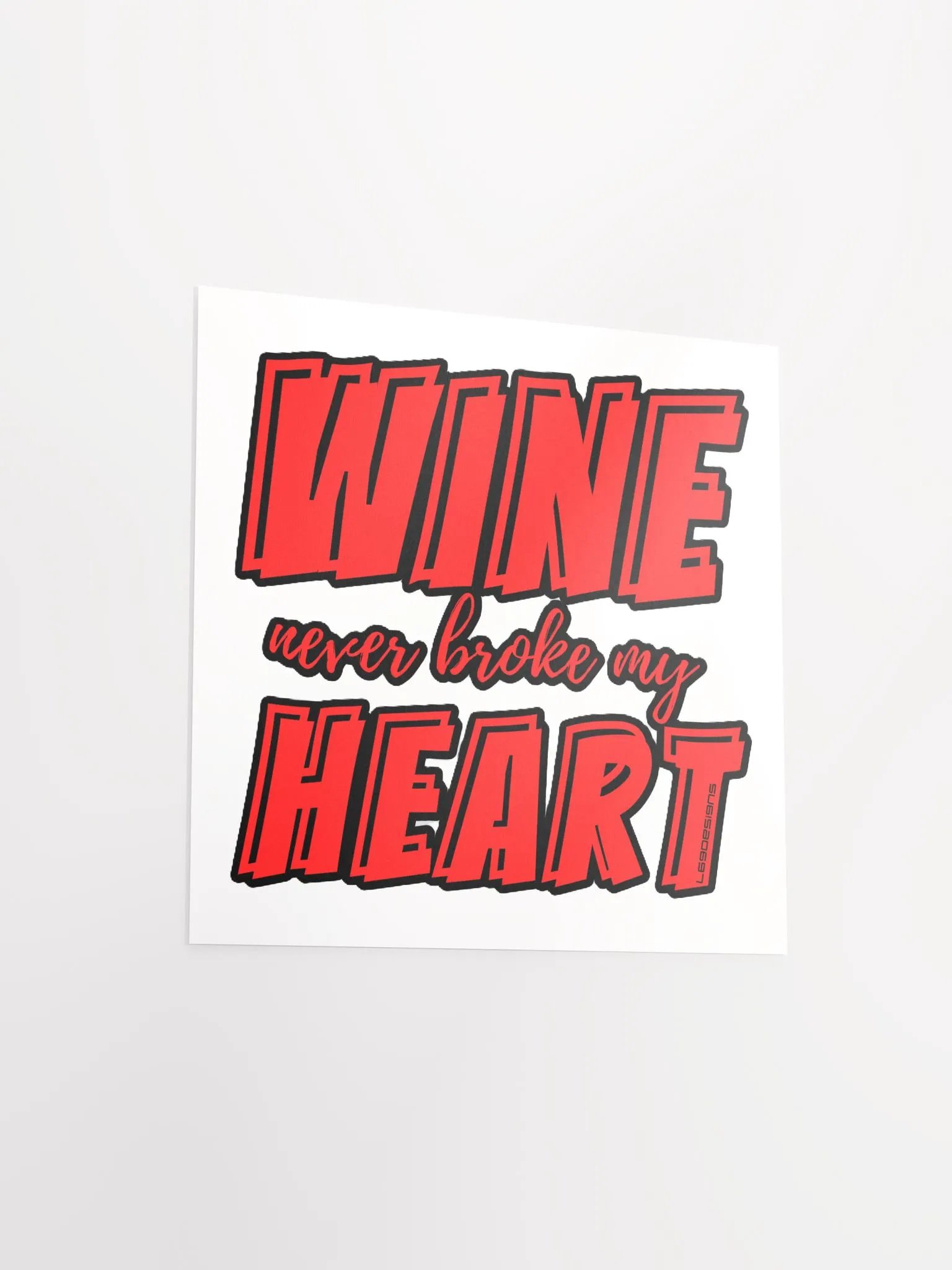 WINE NEVER BROKE MY HEART product image (15)