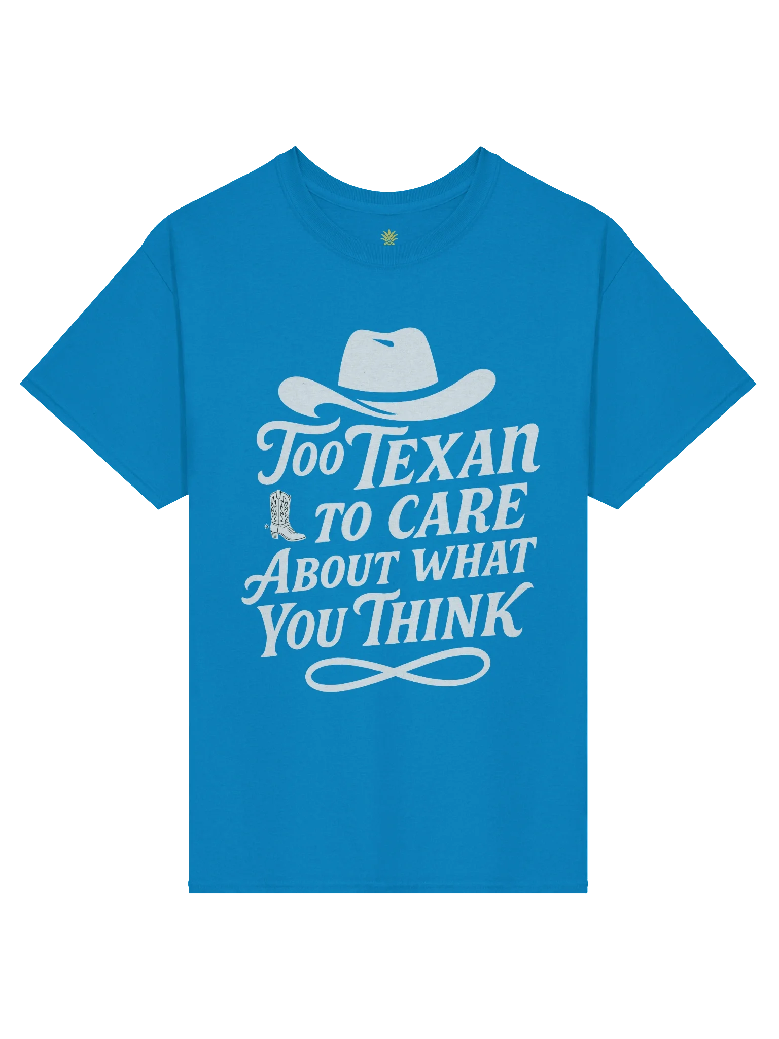 Too Texan to Care About What You Think (White Design) Texas Boxy Fit Unisex T-Shirt product image (1)