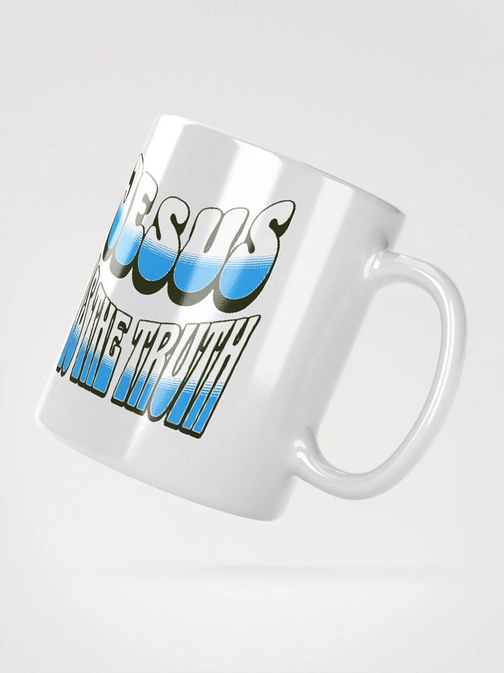 Jesus is the Truth Mug | Christian Quote product image (2)