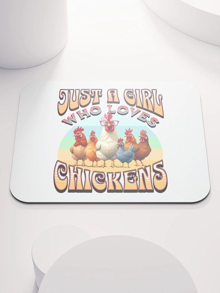 Just A Girl Who Loves Chickens Charming Mouse Pad product image (2)