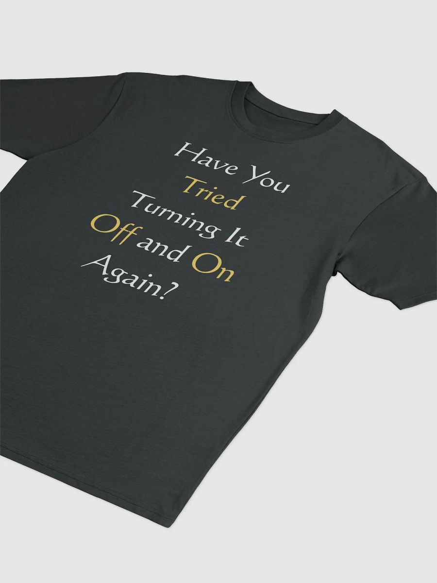 Tech Support Vibes Tee product image (8)