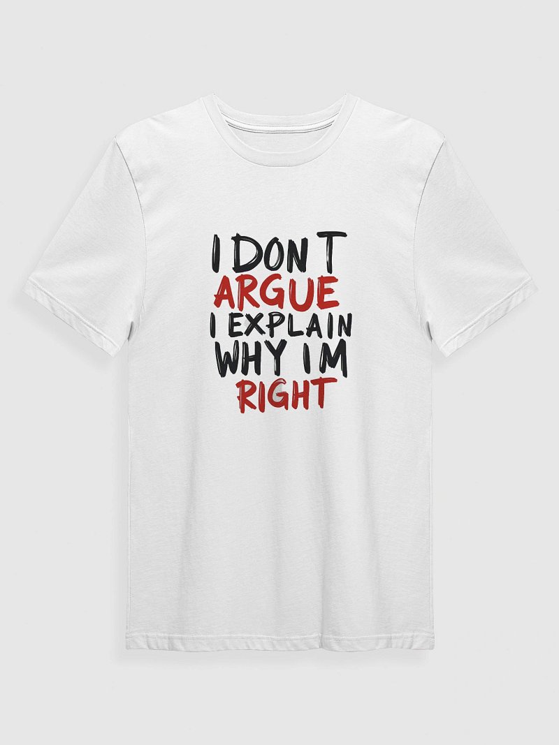 I Don’t Argue” Bold Typography Design