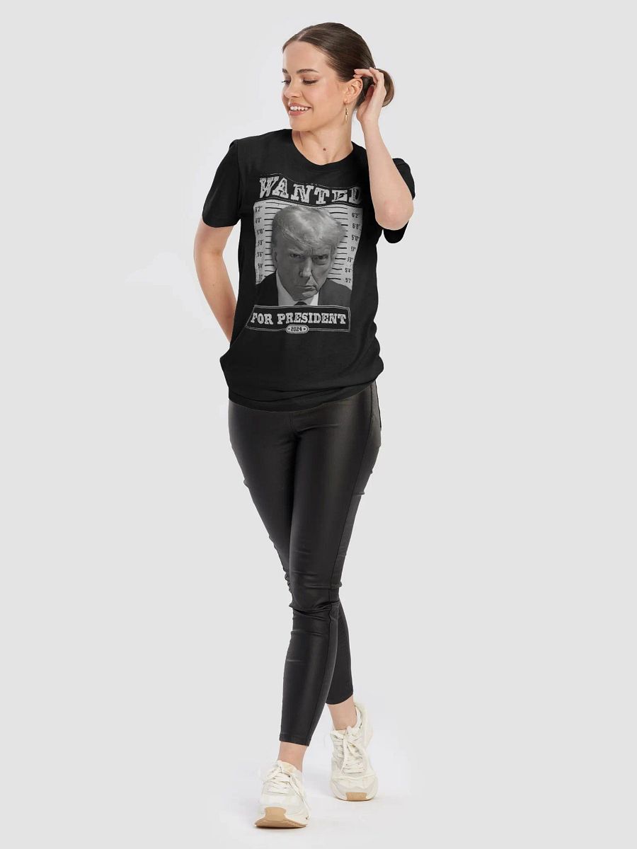 WANTED: FOR PRESIDENT - Tee product image (10)