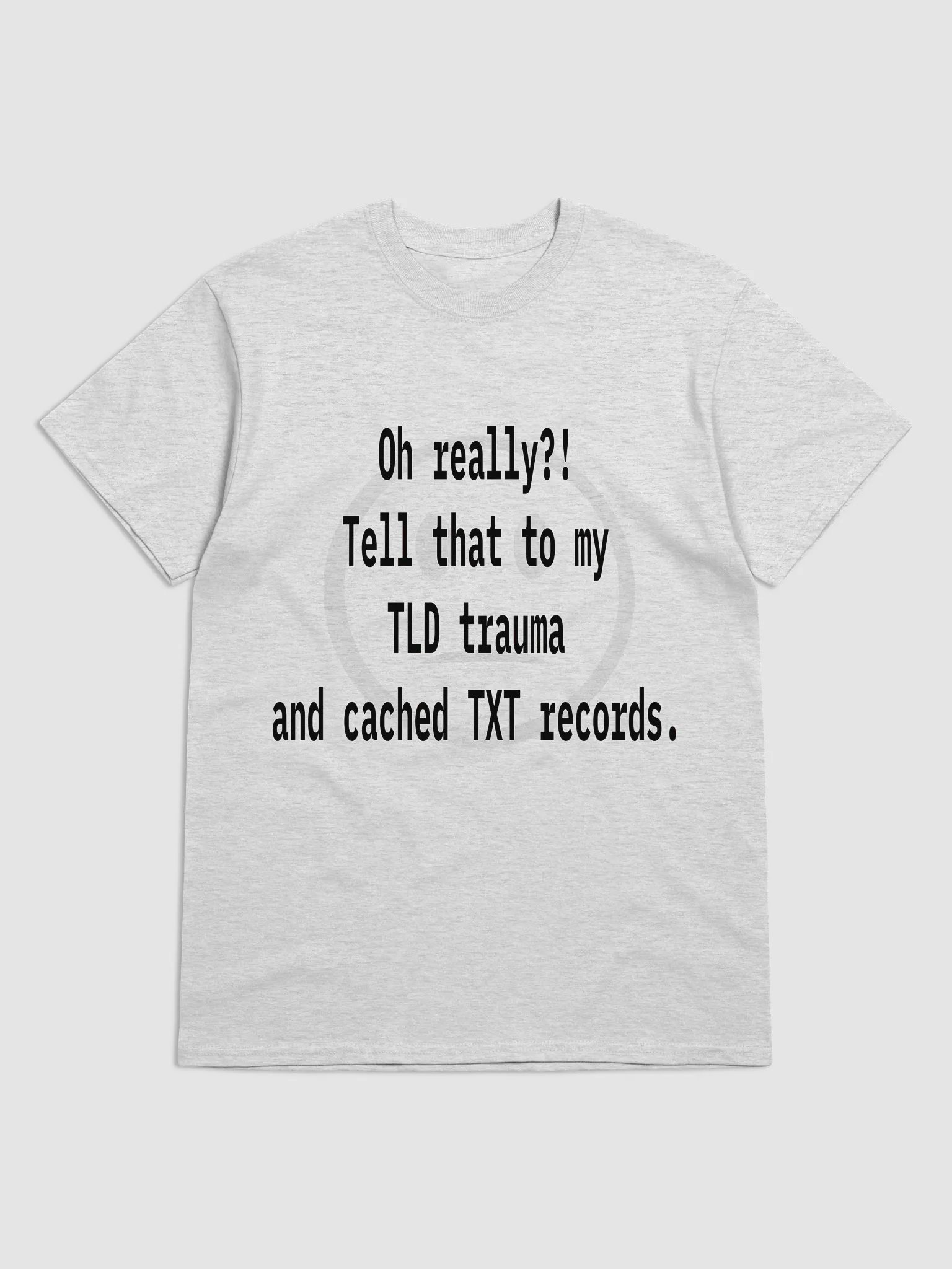 “TLD Trauma” Tech Quote Tee – White Edition product image (1)