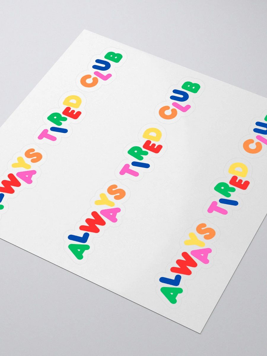 ALWAYS TIRED CLUB Stickers product image (9)