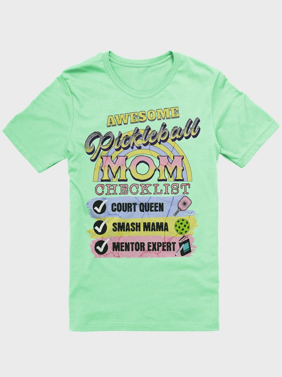Awesome Pickleball Mom Checklist T-Shirt product image (1)
