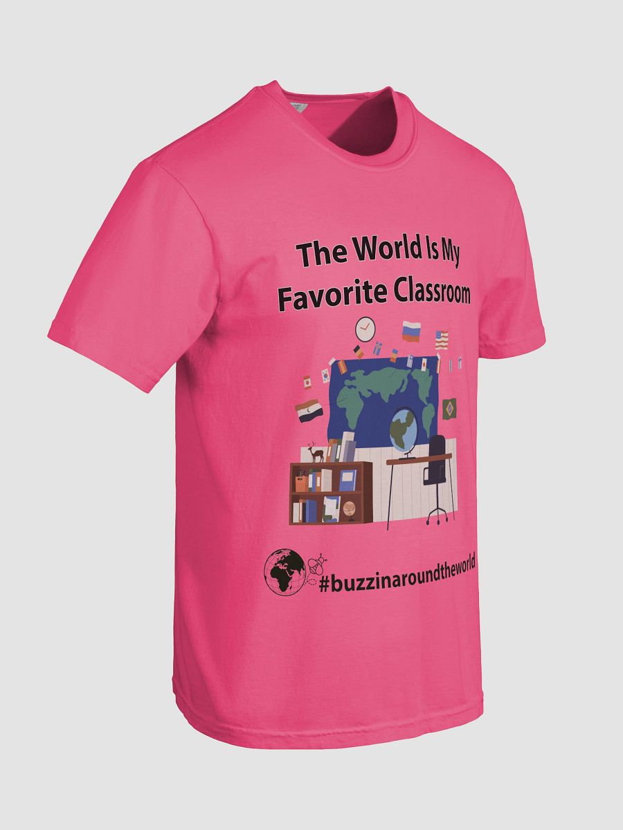 The World Is My Favorite Classroom T-Shirt product image (89)