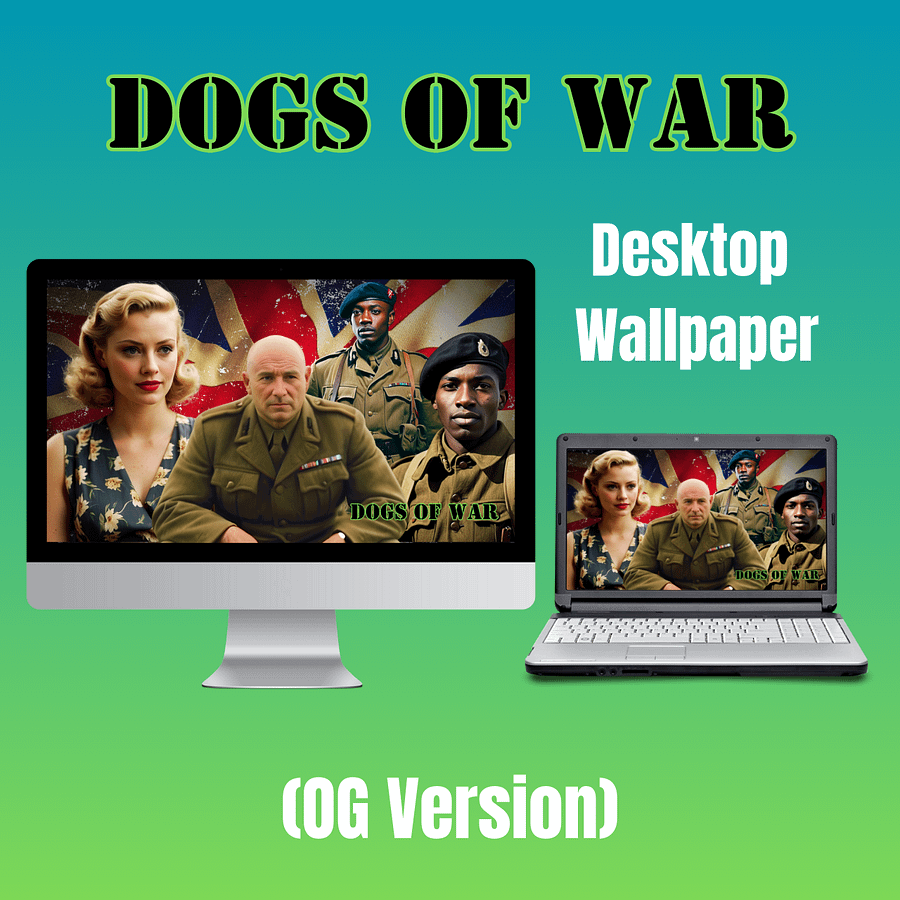 Dogs of War - Desktop Wallpaper (OG Version - Vignette & Background Texture) product image (1)