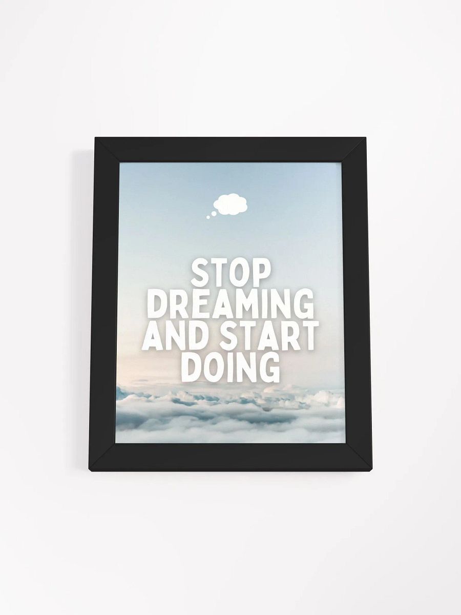 Stop Dreaming and Start Doing - Wall Art product image (3)