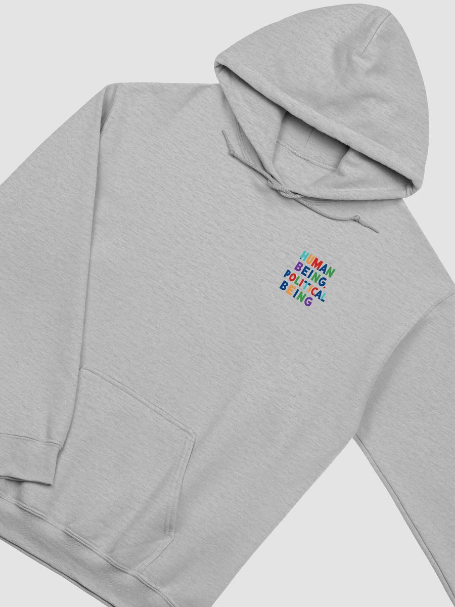 Human Being Political Being + Existing Is Political Hoodie | Double-Print Political Sweatshirt product image (3)