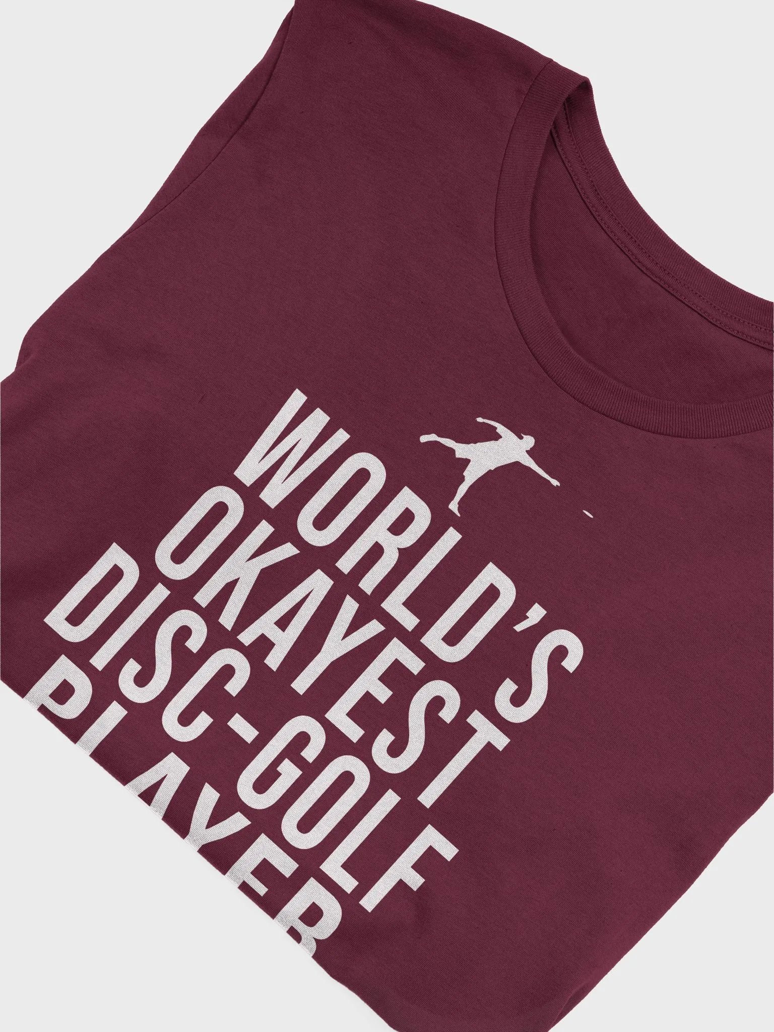 The world's okayest disc golfer - t-shirt product image (5)