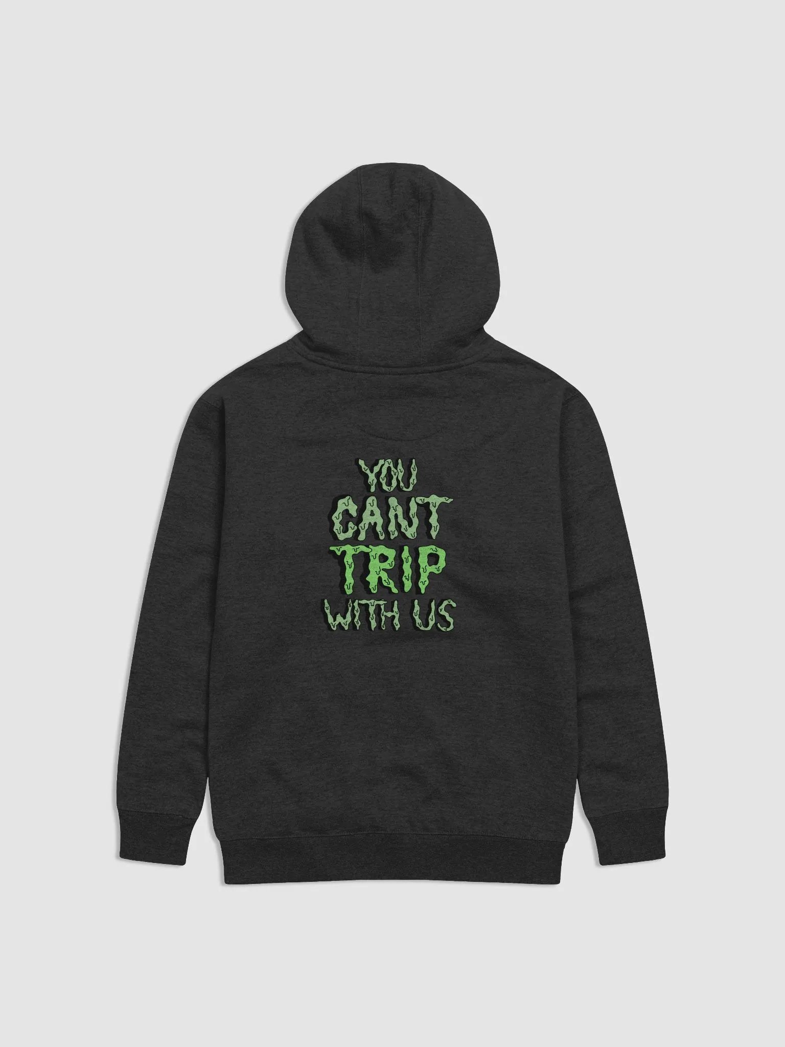 Cant Trip With Us Hoodie product image (2)