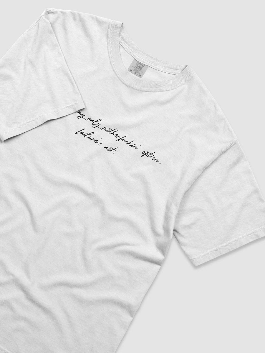 Success Is My Only Motherfuckin' Option product image (19)