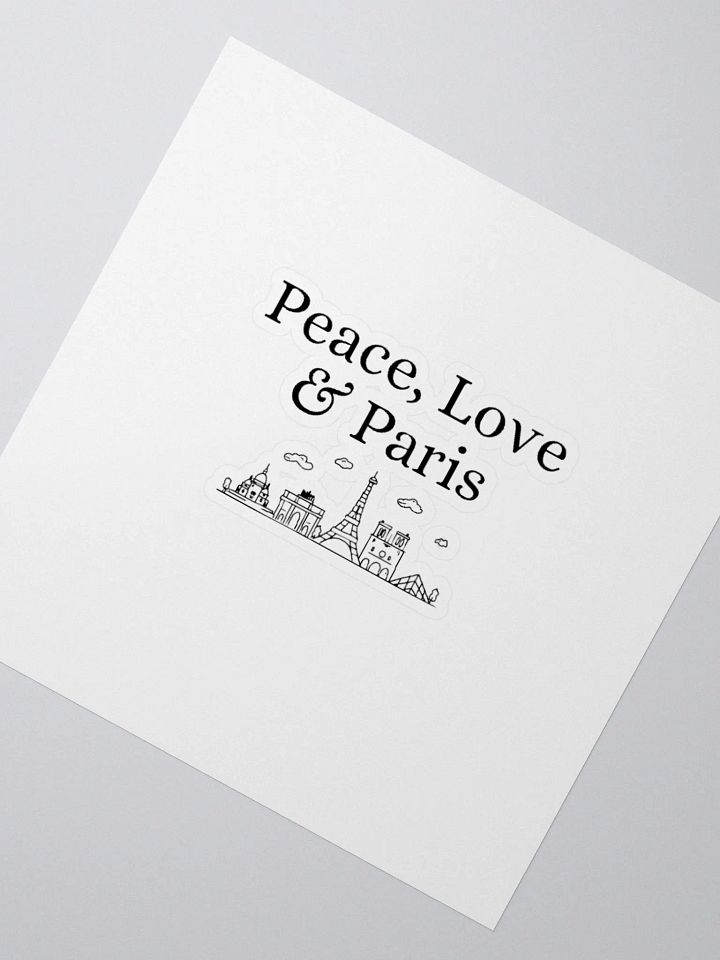 Peace, Love and Paris with Paris Monuments Custom Cut Vinyl Stickers product image (2)