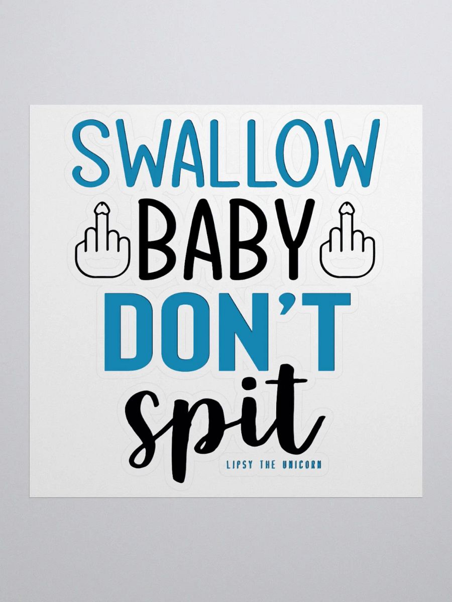SWALLOW DONT SPIT BLUE product image (1)