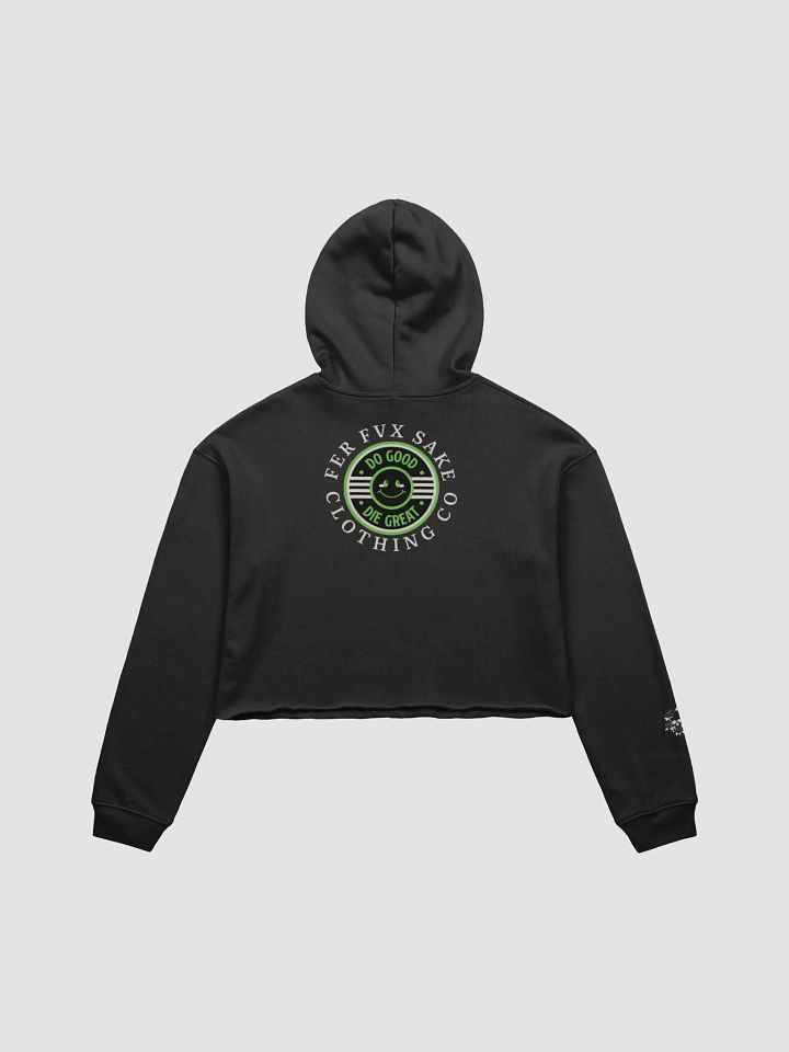 FFS Do Good Die Great Women's Cropped Hoodie product image (2)