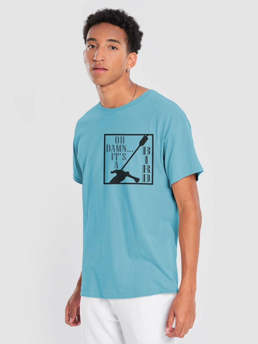 It's a BIRD! T-Shirt product image (38)