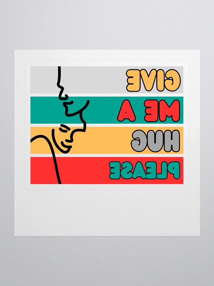 Give Me a Hug - Mirror version - Sticker product image (1)