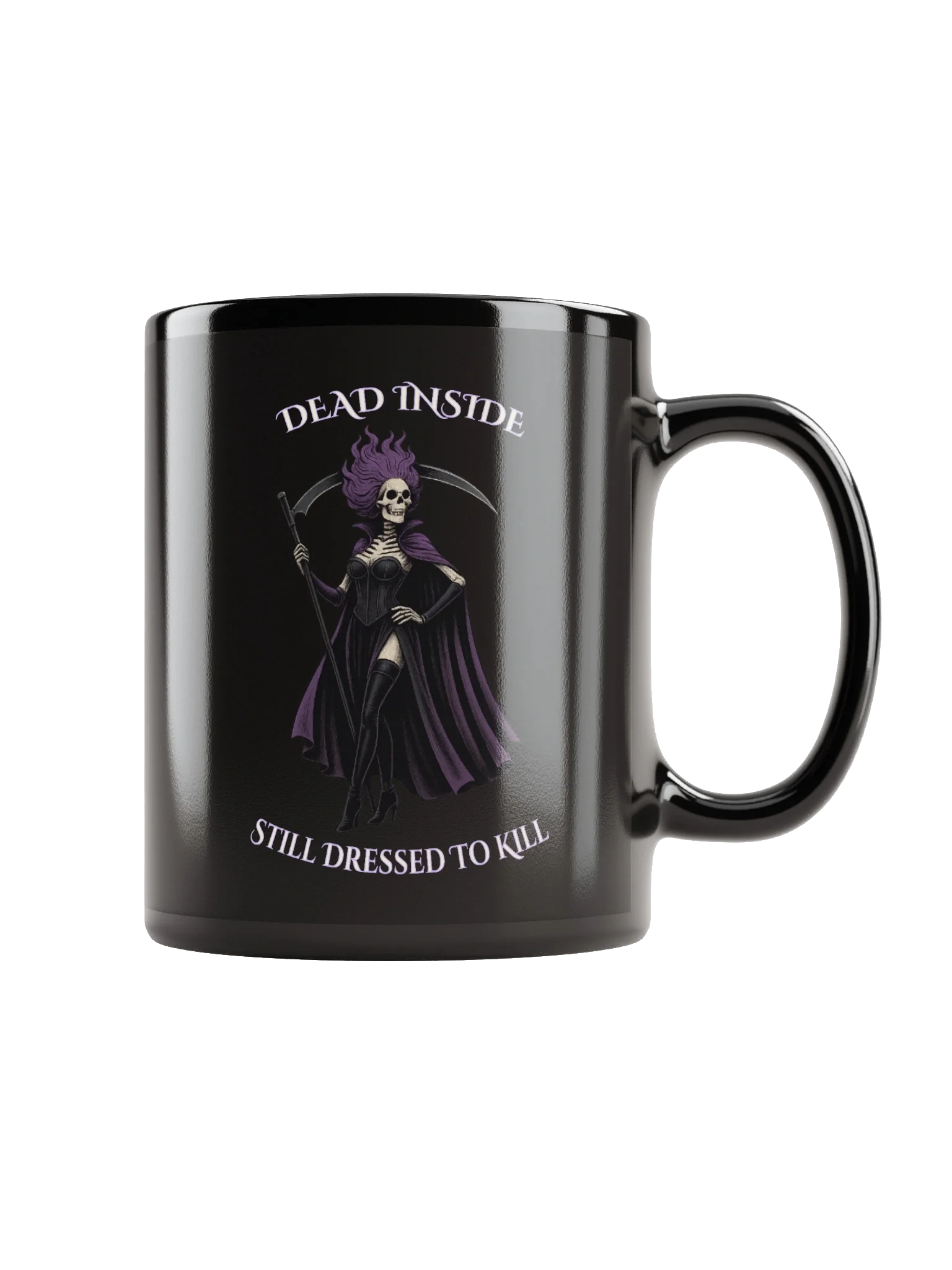Dead Inside, Still Dressed to Kill 11oz Mug product image (1)