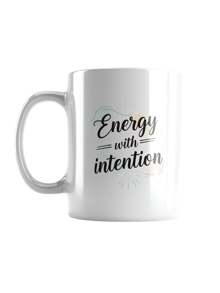 Energy with Intention Mug – Boost Your Focus & Positive Vibes Every Morning product image (1)
