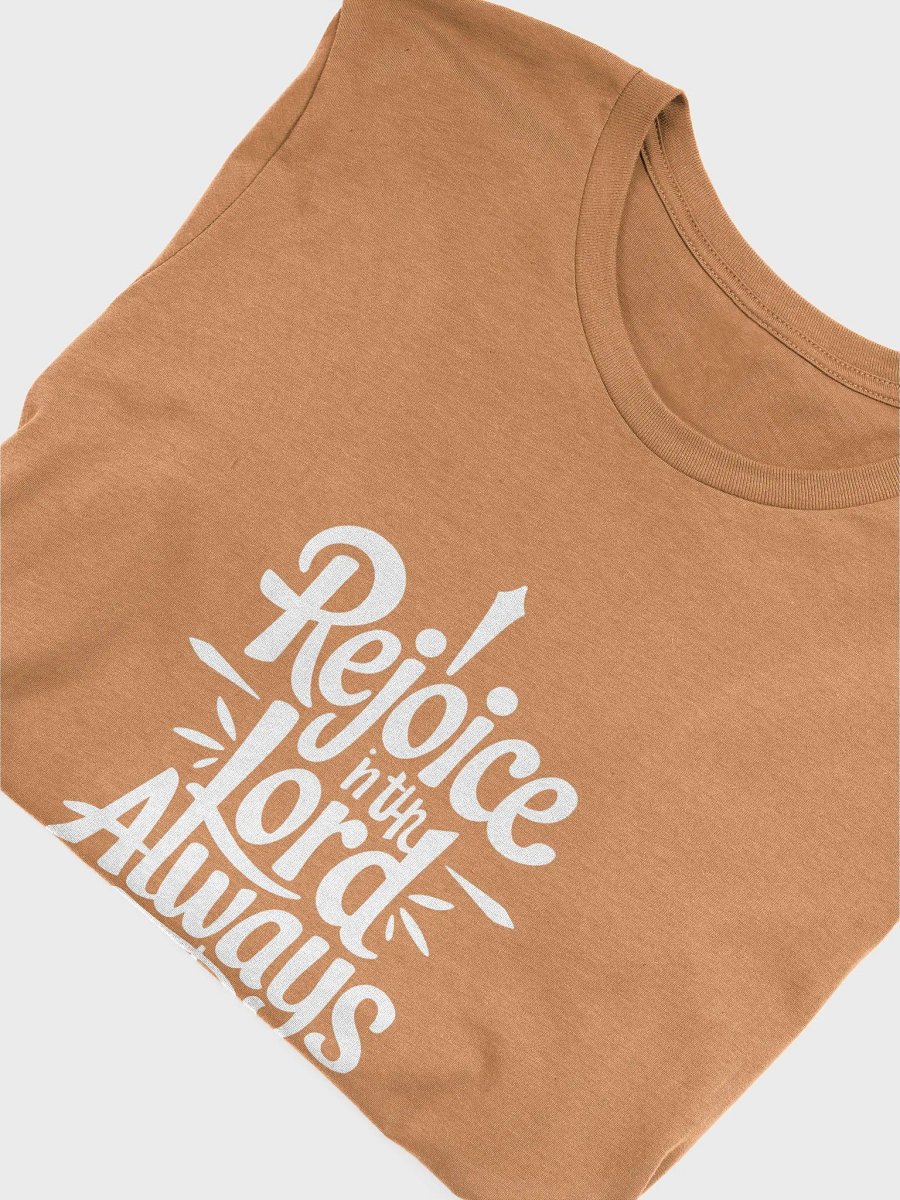 Rejoice in the Lord Always – Philippians 4:4 Bible Verse Bella+Canvas Supersoft T-Shirt product image (5)