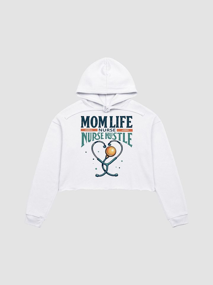 Heartfelt Nurse mom Hustle Crop Hoodie product image (3)