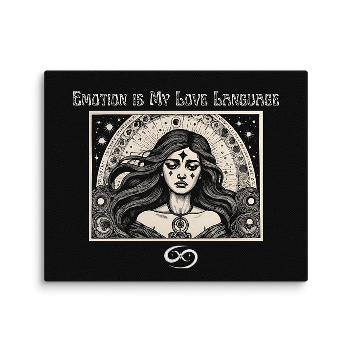 Cancer Zodiac 2025, Emotions are My Love Language, Canvas Print product image (2)
