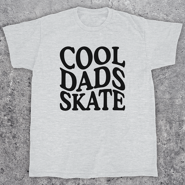 Cool dads skate, Skateboarding t-shirt for Dad product image (1)