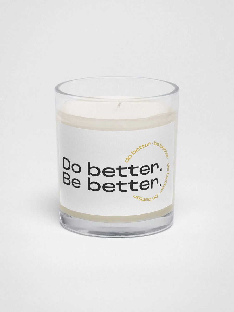 Do better. Be better. Candle product image (1)