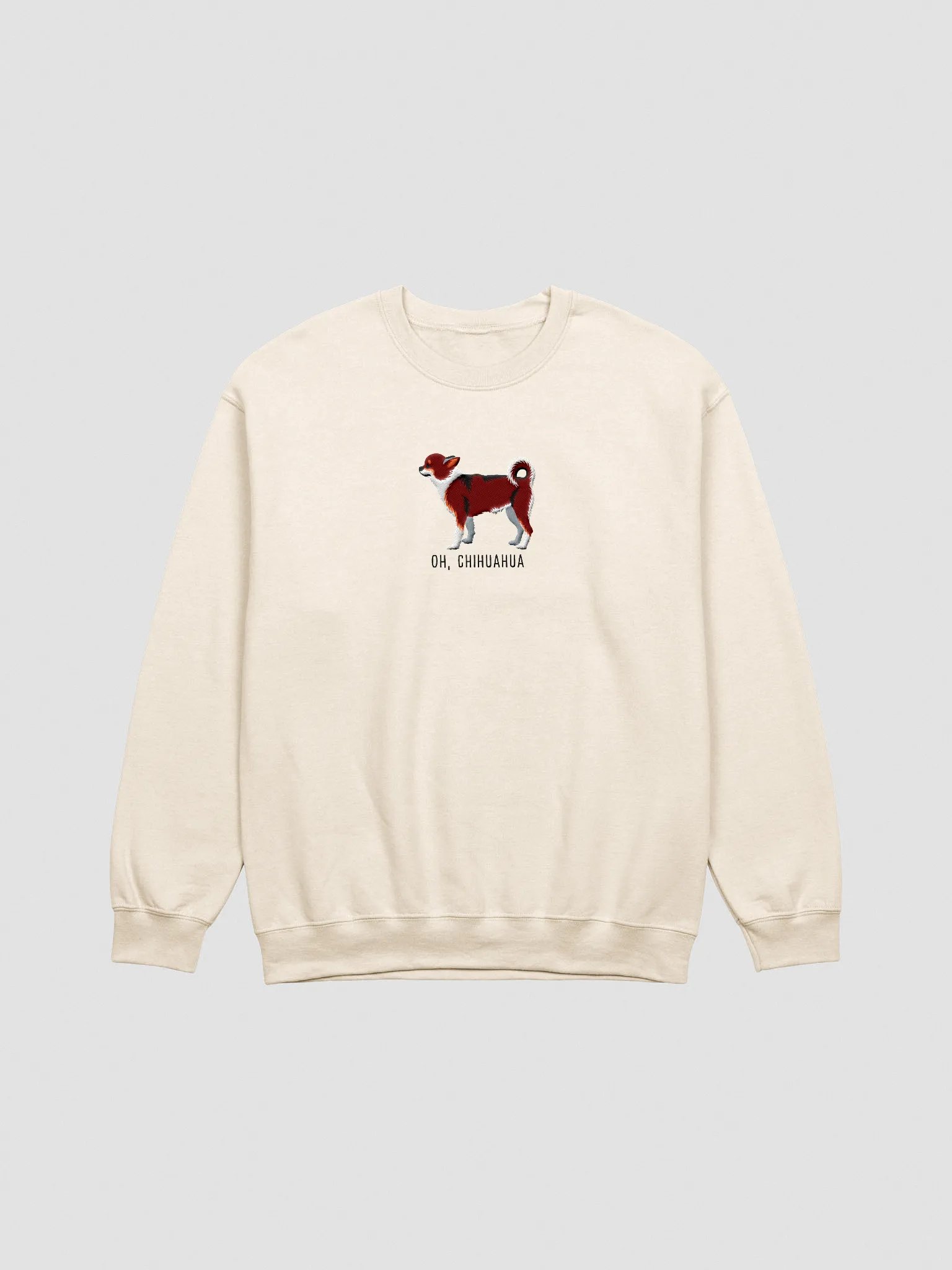 Oh, Chihuahua Sweatshirt (Embroidered) of a Chihuahua(Chocolate Tricolor) product image (3)