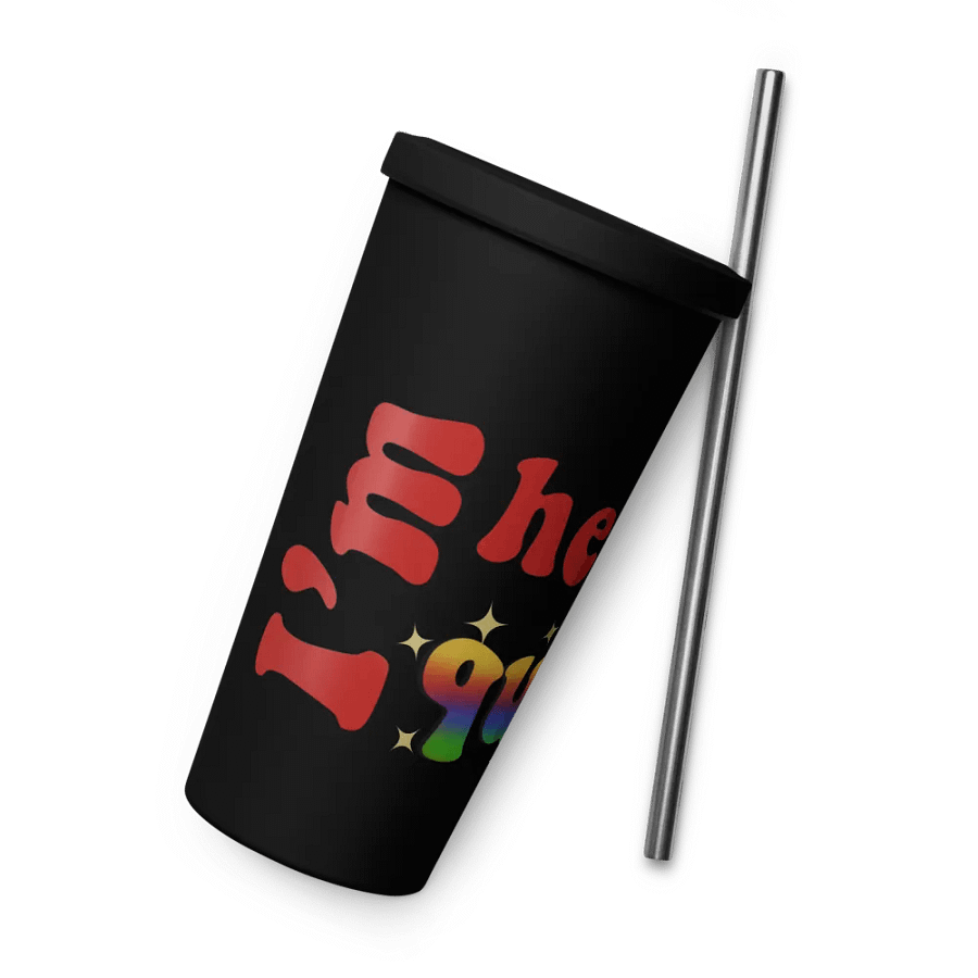 I'm here and Queer Insulated Cup product image (12)