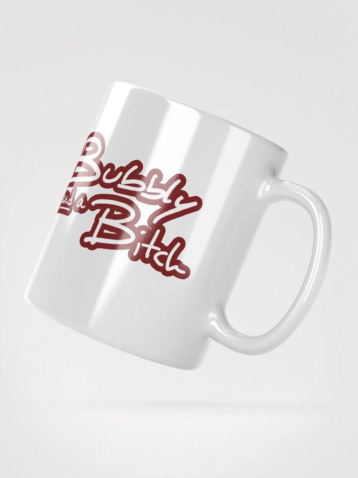 Bubbly and a B*tch (lined design, #6D1616) glossy white mug product image (3)