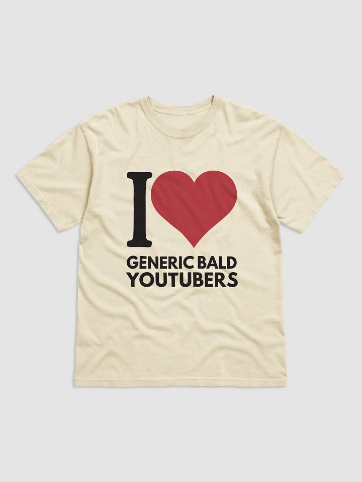 I Love Generic Bald YouTubers product image (1)