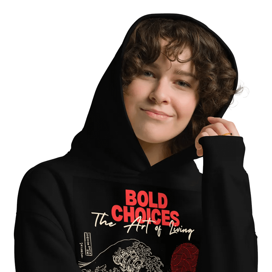 Bold Choices "The Art of Living" Hoodie product image (9)