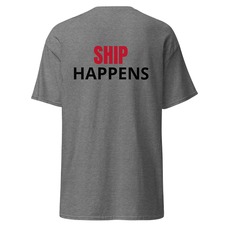 "Ship Happens" Streetwear Tee product image (1)
