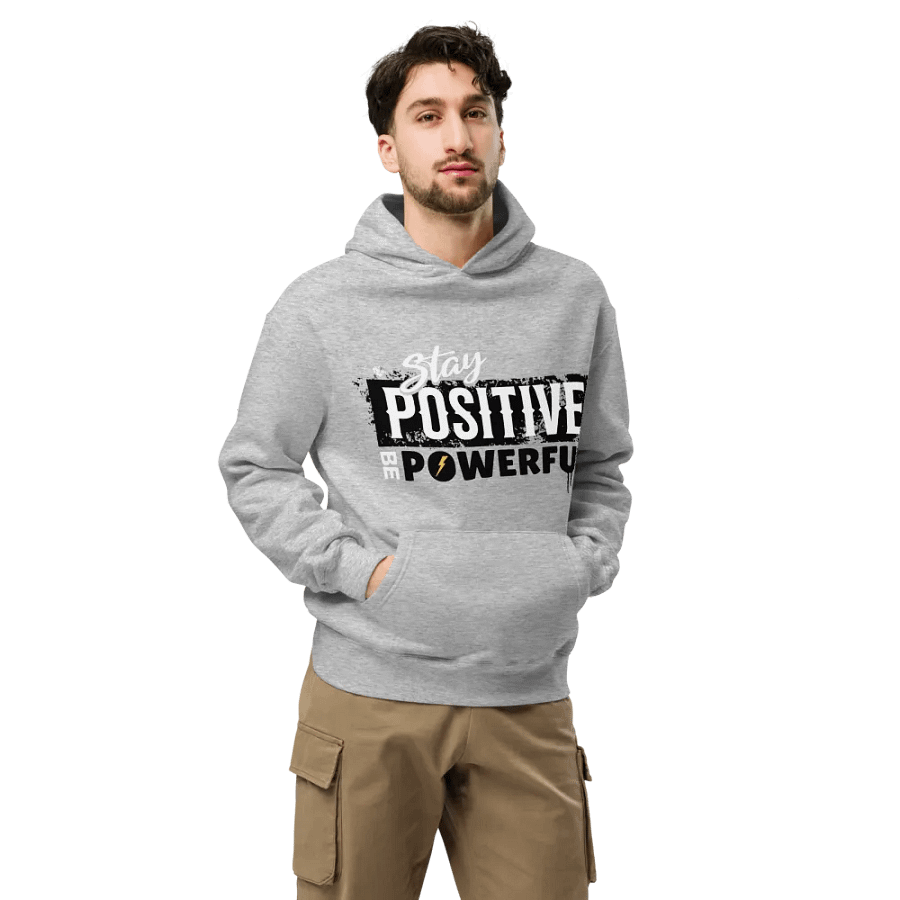 Stay positive, be powerful unisex hoodie product image (7)