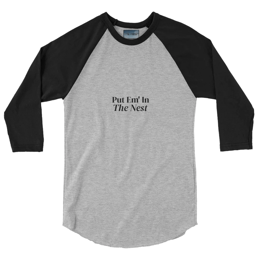 Put Em' In The Nest ¾ Sleeve Tee product image (2)