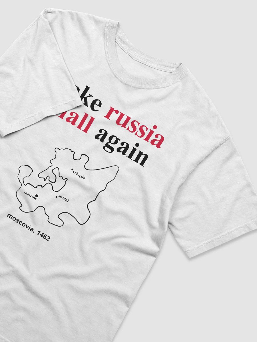 Make Russia Small Again Unisex Shirt product image (108)