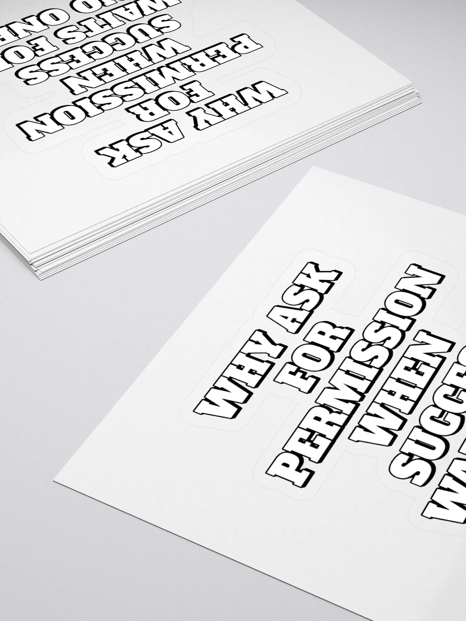 Why Ask For Permission When Success Waits For No One - Motivational Sticker product image (4)