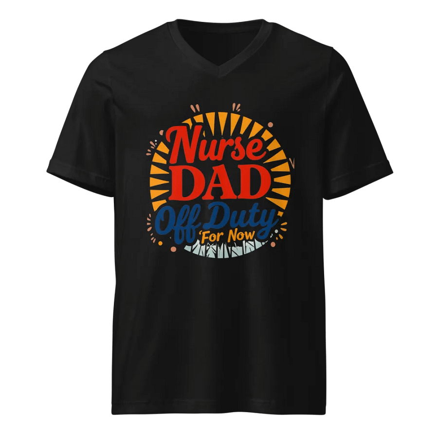 Nurse Dad Off Duty V-Neck Tee product image (1)
