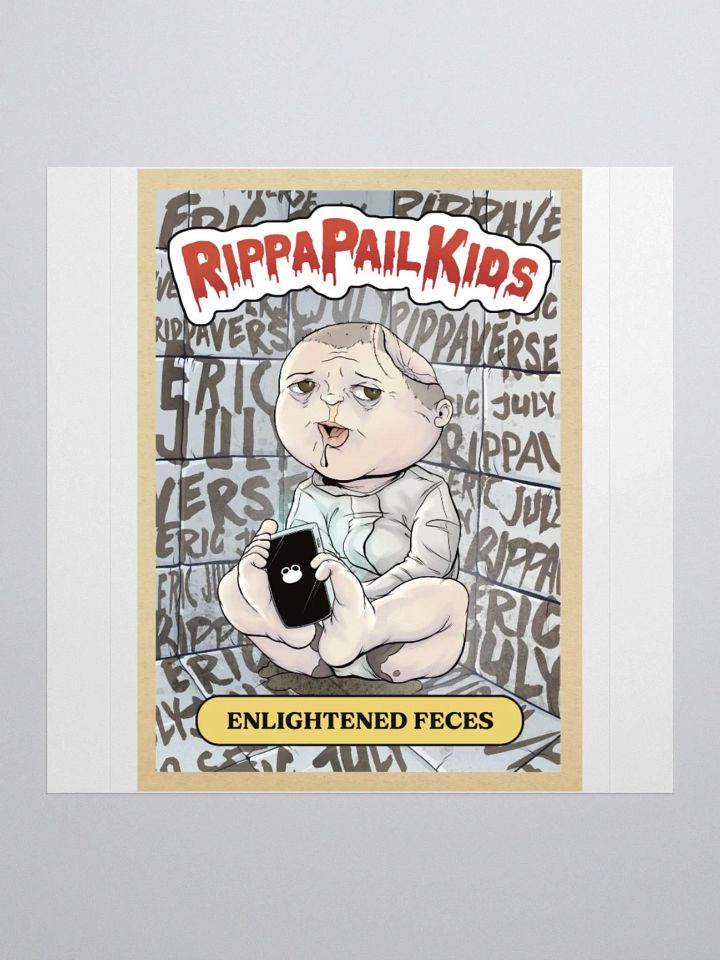 RippaPail Kids Enlightened Feces Sticker product image (1)