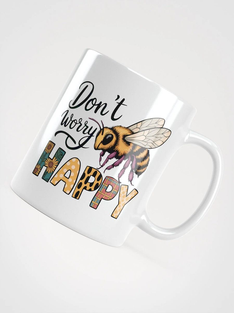 Don't Worry Bee Happy Mug product image (4)