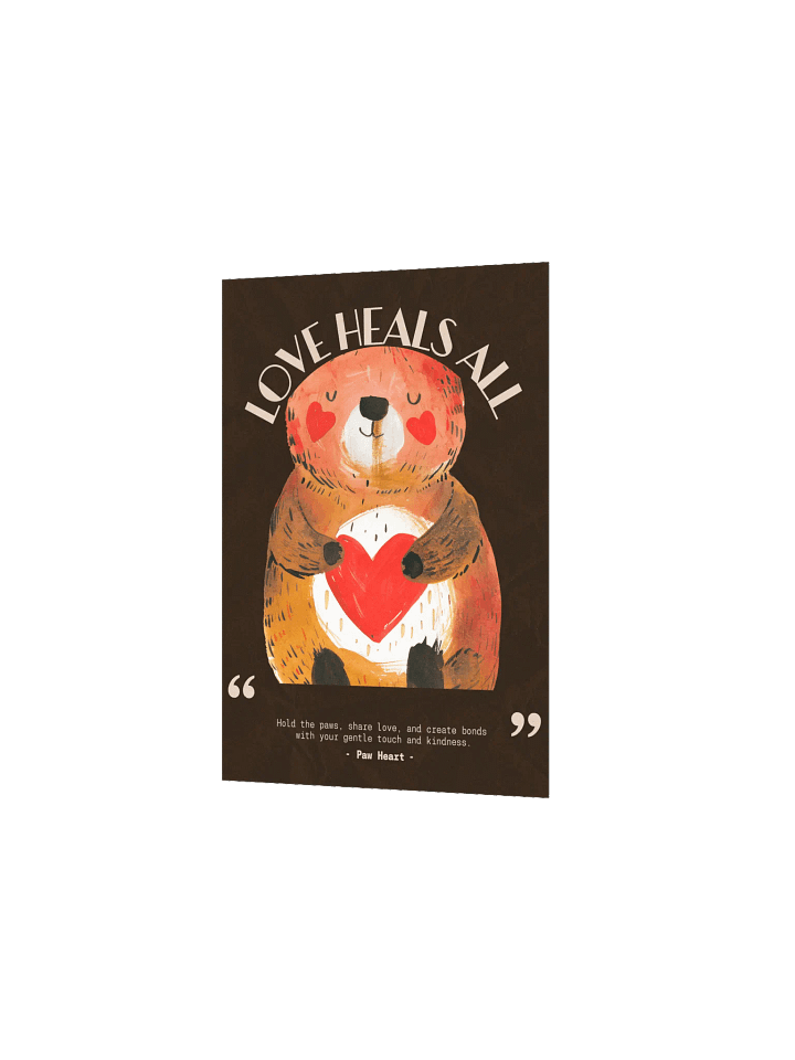 Paw Heart Love Heals All Poster product image (19)